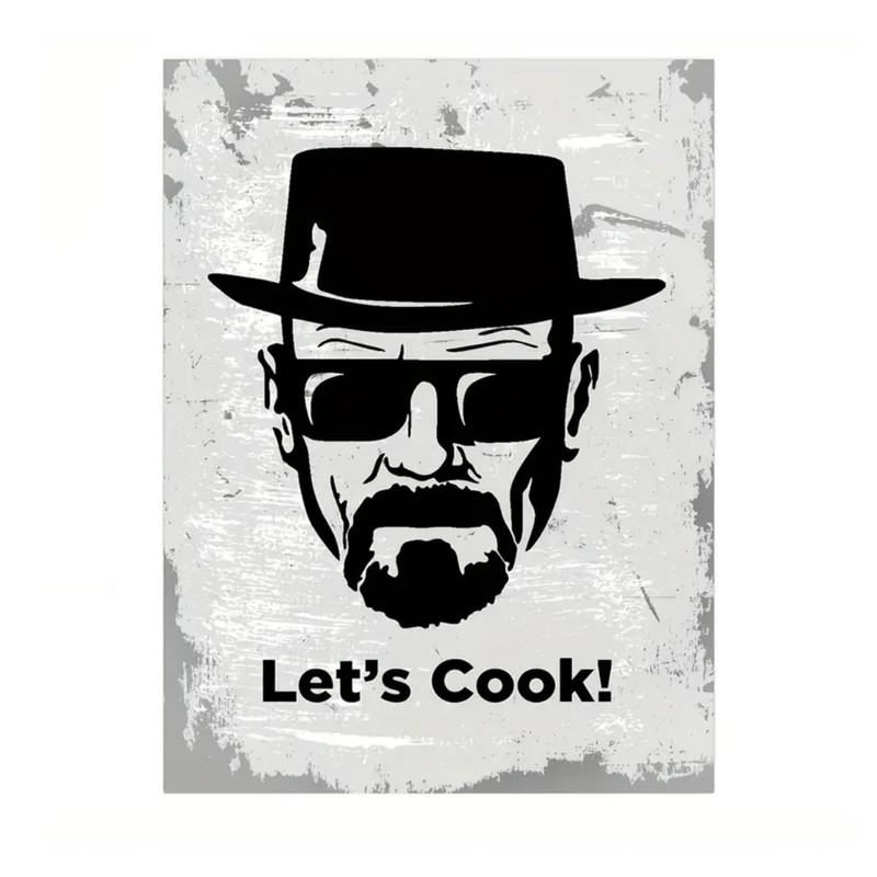 Breaking Bad ''Let's Cook''  Printing Poster (50x1x70cm) - 1 Piece - ملصق